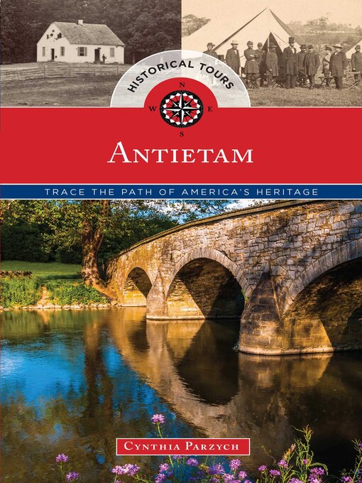 Title details for Historical Tours Antietam by Cynthia Parzych - Available